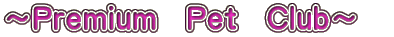 Premium Pet Club